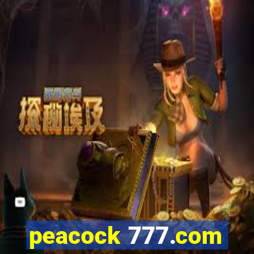 peacock 777.com